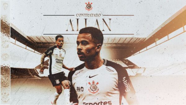 P&ocirc;ster do Corinthians para a contrata&ccedil;&atilde;o do volante Allan