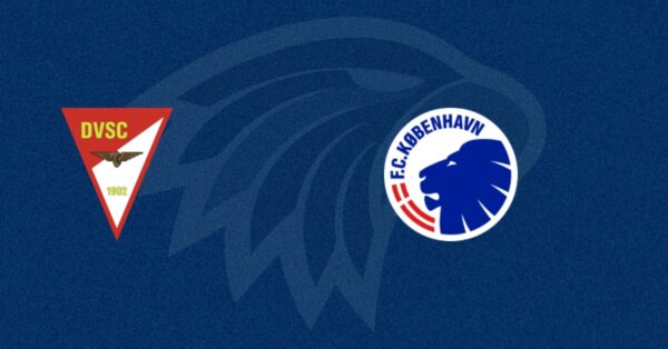 Debrecen vs FC K&oslash;benhavn